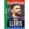 Image de Destins de champions 19 - une biographie d'hugo lloris