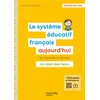 Image de Le système éducatif français aujourd'hui - ed. 2021-2022