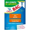 Image de Objectif bac tle ma compil' de spécialités ses et hggsp + grand oral + option maths complémentaires