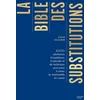 Image de La bible des substitutions