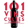 Image de 101 vins cultes