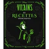 Image de Disney villains les recettes désenchantées