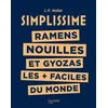 Image de Simplissime - ramens, nouilles et gyozas les + faciles du monde