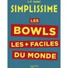 Image de Simplissime : les bowls les + faciles du monde