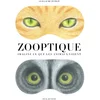 Image de Zooptique - Imagine ce que les animaux voient