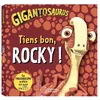 Image de Tiens bon, rocky !