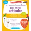 Image de 50 activités bienveillantes pour mieux articuler
