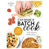 Image de C'est décidé je Batch cook (et je mange sain toute la semaine...)