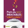 Image de Plats du soir inratables au robot-cuiseur !