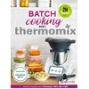 Image de Batch cooking avec Thermomix