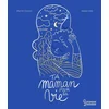 Image de Ta maman pour la vie