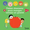 Image de Petites chansons pour manger comme un grand