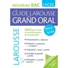 Image de Le guide Larousse du grand oral