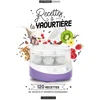 Image de Recettes à la yaourtière