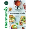 Image de Thermomix : petits plats en moins de 30 minutes