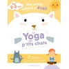Image de Mes petits cahiers d'éveil - le yoga des petits chats