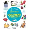 Image de Mon premier larousse des comment c'est fait ?