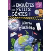 Image de Les enquêtes des petits génies cm2-6e ! alerte sur la planète !