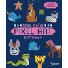 Image de Mes défis pixel art - animaux