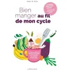 Image de Bien manger au fil de mon cycle