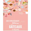 Image de Les inratables : délicieux gâteaux et desserts