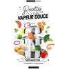 Image de Recettes à la vapeur douce