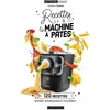 Image de Recettes à la machine à pâtes