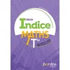 Image de Indice mathématiques tle voie technologique tronc commun 2020 - manuel de l'élève