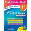 Image de Mes années bac pour réussir le jour j spécialité physique-chimie 1re
