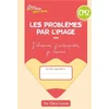 Image de Cahiers bordas pour tous - les problèmes par l'image cm2 - 2023 - cahier - élève