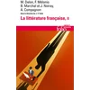 Image de La littérature française : dynamique & histoire