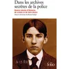 Image de Dans les archives secrètes de la police