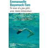 Image de Si tout n'a pas péri avec mon innocence