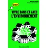 Image de Vivre dans et avec l'environnement