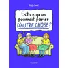 Image de Est-ce qu'on pourrait parler d'autre chose ?