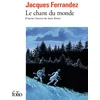 Image de Le chant du monde