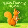Image de Robin l'écureuil du jardin