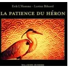 Image de La patience du héron