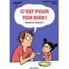 Image de C'est pour ton bien !