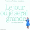 Image de Le jour où je serai grande