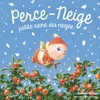 Image de Perce-neige, petite reine des neiges