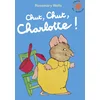 Image de Chut, chut, charlotte !
