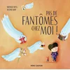 Image de Pas de fantômes chez moi !