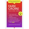 Image de Faire croire - prépas scientifiques 2024