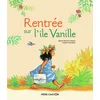 Image de Rentrée sur l'île vanille