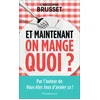 Image de Et maintenant, on mange quoi ?