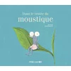 Image de Dans le ventre du moustique