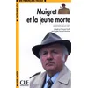 Image de Lectures clé français facile maigret et la jeune morte n1