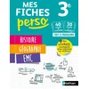 Image de Mes fiches perso histoire géographie enseignement moral et civique 3e