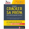 Image de Comment cracker sa prépa de la rentrée jusqu'aux concours : le guide de réussite - 2022